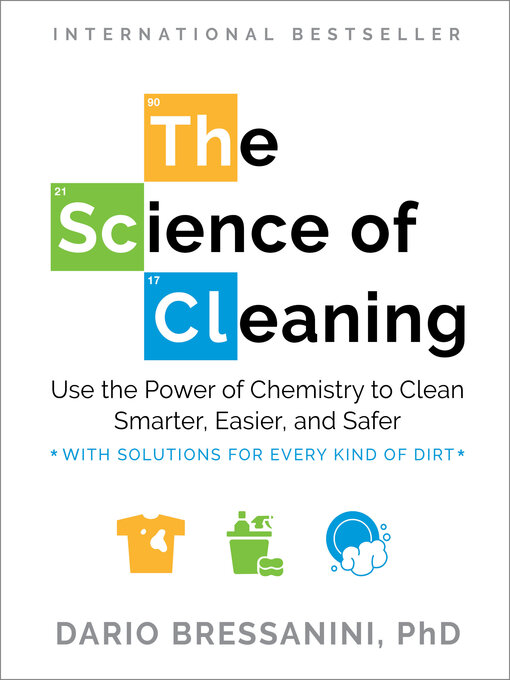 Title details for The Science of Cleaning by Dario Bressanini - Available